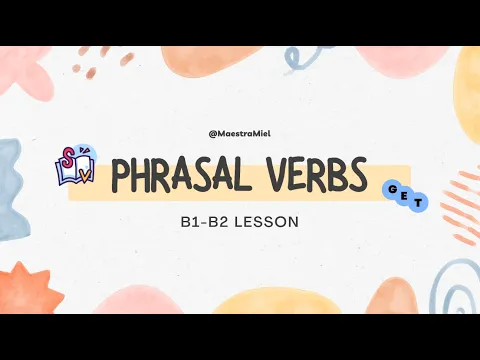 B1: lição de vocabulário — Phrasal verbs Curso for A2-B1🍯💪 | Miss Honey 🍯