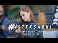 Download Lagu #İstekŞarkı - Ağlama Ben Ağlarım \u0026 Sar Bu Şehri (Akustik) - Başak Gümülcinelioğlu