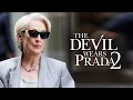 The Devil Wears Prada 2 | First Look