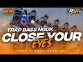 Download Lagu DJ TRAP CLOSE YOUR EYES || BASS NGUK || COCOK BUAT CEK SOUND || FROM DJ FIRMAN FEBRIANZ