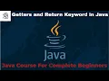 Learn Java Tutorial for Beginners Part 19 Getters and Returning Values from Methods