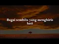 Spider - Relaku Pujuk (Lirik) Lestari, Iklim