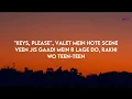 Raftaar, Badshah & Hiten, - Baawe (Lyrics)
