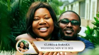 GLORY AND BARAKA WEDDING CEREMONY NOV 18TH 2025 