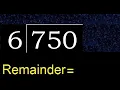 Divide 750 by 6 remainder Division with 1 Digit Divisors How to do