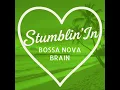 Stumblin'In