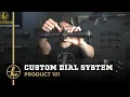 Product 101 Custom Dial System