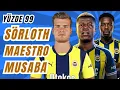 Lagu Musaba Fenerbahçe'ye! Fratessi, Maestro, Veerman, Okan Buruk iddiası, Sadettin Saran, Fenerbahçe...