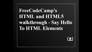 FreeCodeCamp - Basic HTML and HTML5 walkthrough