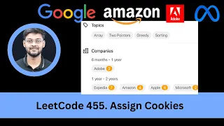 Solving LeetCode 455 Assign Cookies Greedy Adobe Amazon Expedia Microsoft Easy