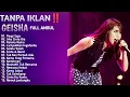 Download Lagu TANPA IKLAN‼️ Geisha Full Album Terbaru 2025 viral - Karena kamu - Lumpuhkan ingatanku - Pergi saja