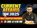 Download Lagu June 2025 Current Affairs Revision | Most Important Questions | Kumar Gaurav Sir
