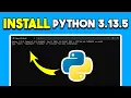 How to Install Python 3 13 5 on Windows 11