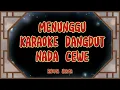 Download Lagu MENUNGGU-Karaoke Nada Cewe[RHOMA IRAMA]Lirik Berjalan-koplo simpatik
