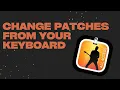 How to change patches from your MIDI controller MainStage Tutorial