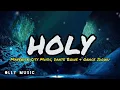 Holy - Maverick City Music,  Dante Bowe & Grace Idowu (lyrics)