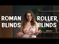 Roman Blinds vs Roller Blinds Which are best