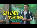 Download Lagu Herman Sulaka. SAI HATI TUGOK MATI. Cipt, L. Komar