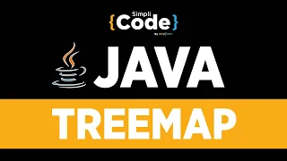Java Tutorial For Beginners Java TreeMap Explained Java TreeMap Tutorial SimpliCode