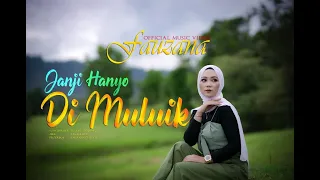 fauzana janji hanyo di muluik official music video 