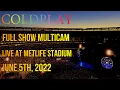 Coldplay Full Concert MultiCam - Live at MetLife Stadium
