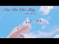 Lagu [ Lyric + Sub Kara ] Như Gió Với Mây - Đinh Đại Vũ