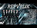 Full album terbaik | REPVBLIK | Tiada Guna Lagi | Video Musik | Dunia RF |