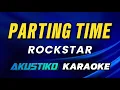 Lagu Parting time by Rockstar (KARAOKE VERSION)