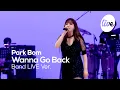 Download Lagu 박봄(Park Bom)의 “되돌릴 수 없는 돌아갈 수 없는 돌아갈 곳 없는(Wanna Go Back)” Band Live Ver. [it’s KPOP LIVE 잇츠라이브]
