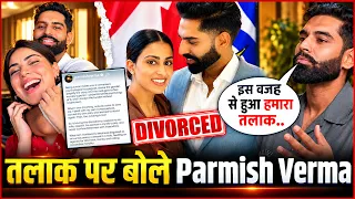 Parmish Verma & Geet Grewal Divorced! Singer Finally Breaks Silence 😱