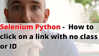 Python Selenium How to click on a link with no class or ID