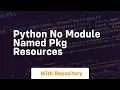 python no module named pkg resources