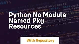 python no module named pkg resources