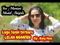 Download Lagu LELAH NGANTIH Sasak Terbaru 2020