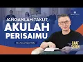 Download Lagu Saat Teduh Bersama - JANGANLAH TAKUT, AKULAH PERISAIMU | 3 Januari 2024 (Official Philip Mantofa)