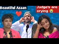 Download Lagu Azan | azan beautiful voice | azan in indian idol | india got talent azan| beautiful azan in world