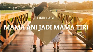 Download MAMA ANI JADI MAMA TIRI LIRIK MUSIK || LAGU VIRAL MANADO 2021 | VOC ENEY PRAYLA \u0026 NELLA MEISVAGA MP3