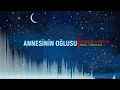 ANNESİNİN OĞLUSU - Aytaç Ecer
