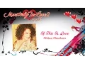 Lagu Melissa Manchester - If This Is Love (1980)
