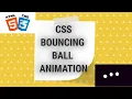 Build A Three Bouncing Ball Loading Animation Using Pure HTML CSS Only