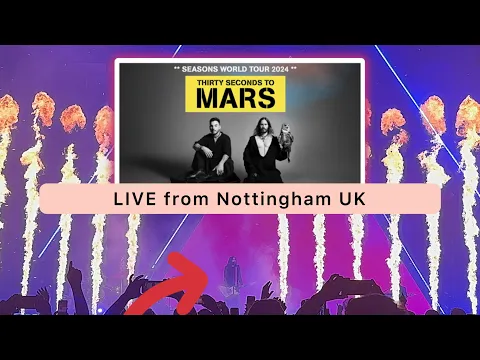 Download MP3 Thirty Seconds To Mars - SEASONS WORLD TOUR | Live 2024 UK