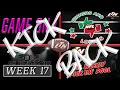 LTN Exclusives KICK BACK SESSION The Good Bad UGLY Week 17 Edition