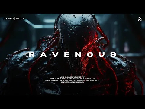RAVENOUS - 1 HOUR Dark Techno / Cyberpunk / Industrial / Darksynth Mix - AXEND