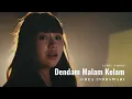 DENDAM MALAM KELAM - GHEA INDRAWARI | SEMPURNA (LYRIC VIDEO)