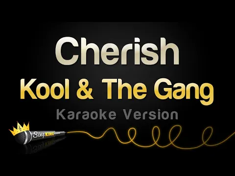 Download MP3 Kool & The Gang - Cherish (Karaoke Version)