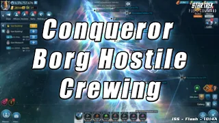 Conqueror Borg Hostile Crewing - Star Trek Fleet Command 2026