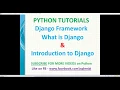 Django Tutorials Django Introduction what is django python web framework