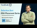 Selection Sort DSA Placement Series