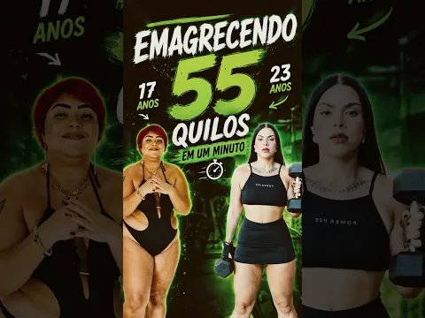 EMAGRECENDO 55 QUILOS EM 1 MINUTO 😱😱😱