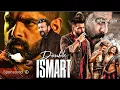 Lagu Double Ismart (2024) New Released South Indian Hindi Action Movie| Ram Pothineni, Sanjay Dutt, Kavya
